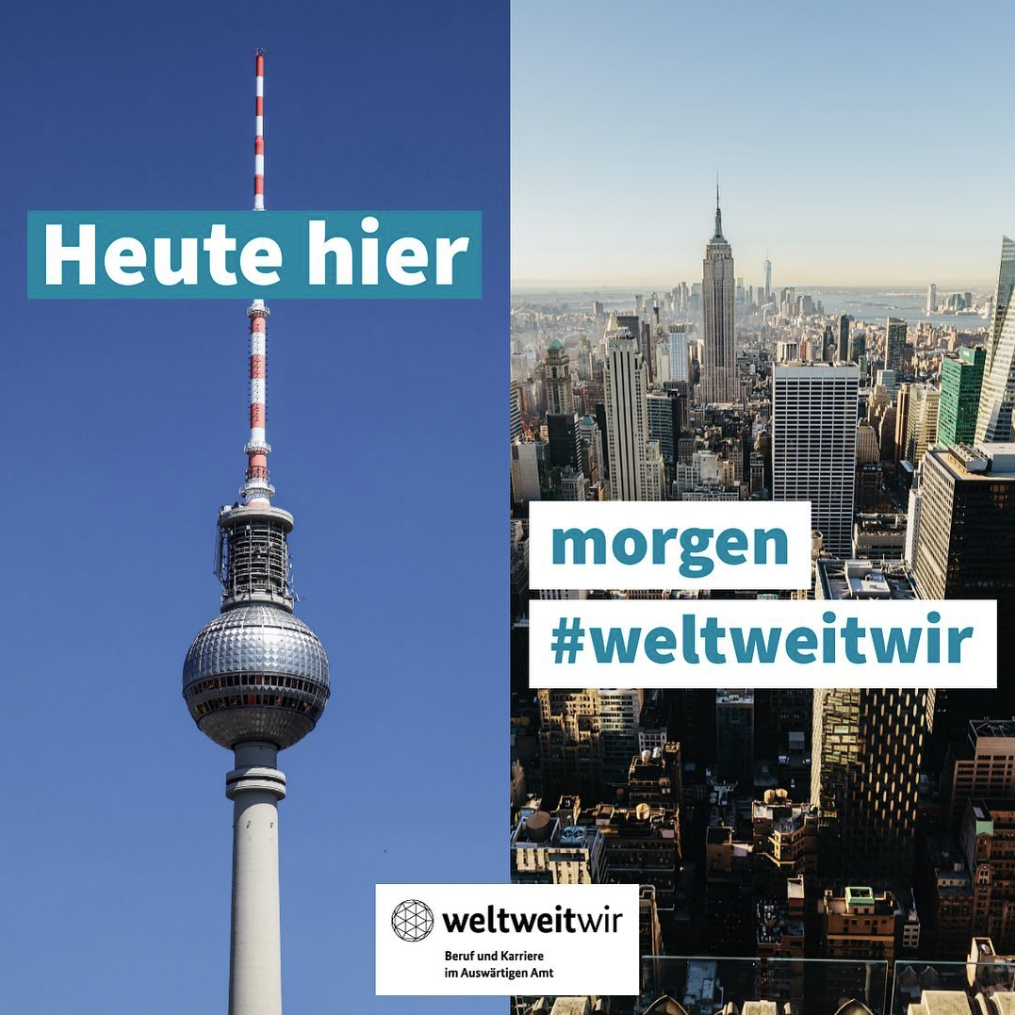Heute hier, morgen #weltweitwir – Beruf und Karriere im Auswärtigen Amt